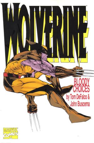 Wolverine: Bloody Choices Value - GoCollect