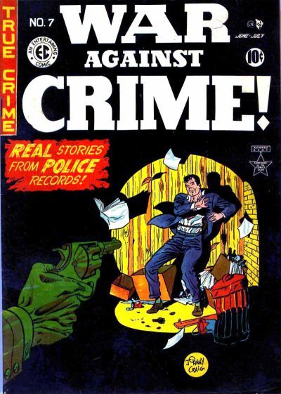War Against Crime! #7 Comic
