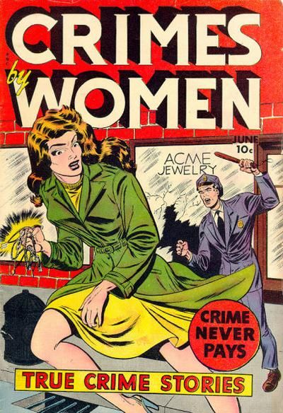 Crimes By Women #13 Comic