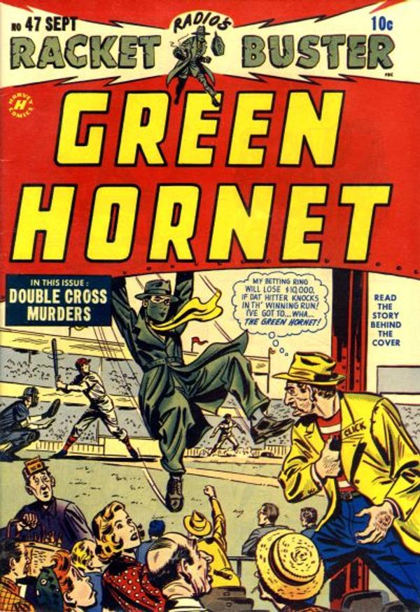 Green Hornet, Racket Buster #47