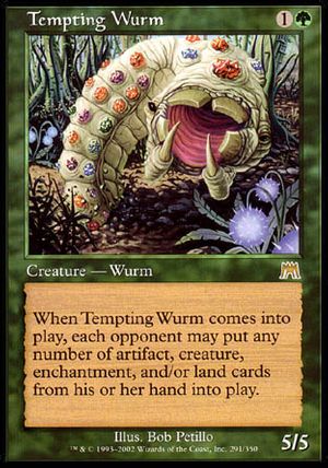 Tempting Wurm (Onslaught)