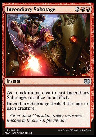 Incendiary Sabotage (Kaladesh) Trading Card