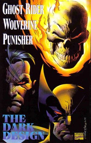 Ghost Rider, Wolverine, Punisher: The Dark Design