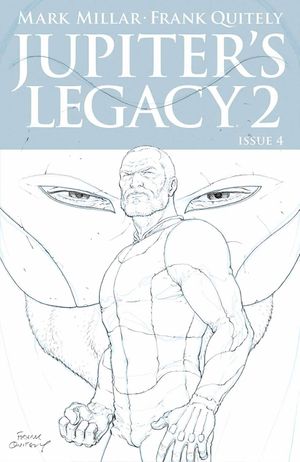 Jupiters Legacy Vol 2 #4 (25 Copy Cover Quitely Sketch)