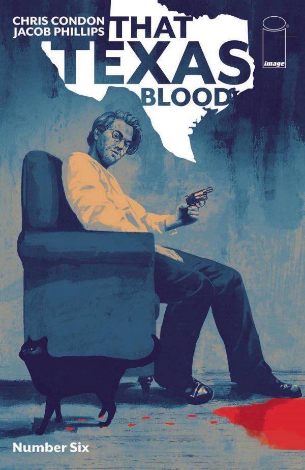 That Texas Blood #6 Comic