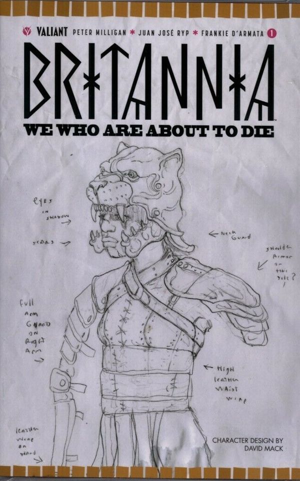 Britannia: We Who Are About To Die #1 (Mack Sketch Cover)
