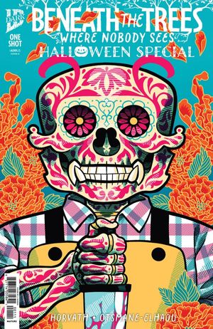Beneath the Trees Where Nobody Sees: Halloween Special #1 (Cover D J. Gonzo Variant)