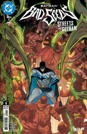 Batman Bad Seeds Streets Of Gotham #1