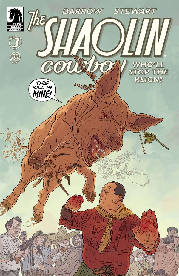 Shaolin Cowboy: Who'll Stop The Reign? #3 Comic