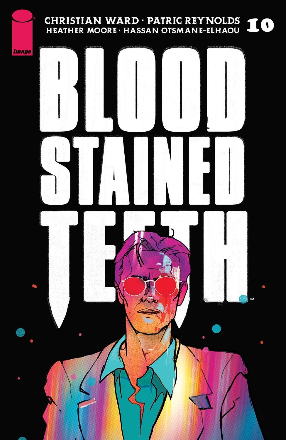 Blood-Stained Teeth #10 Comic