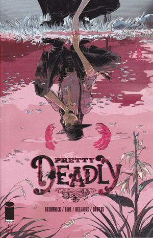 Pretty Deadly #1