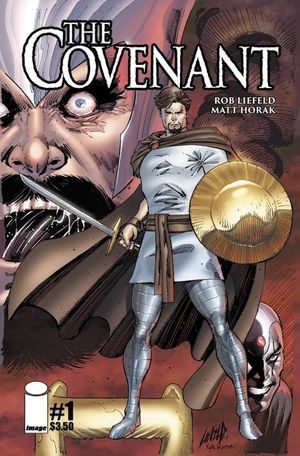 Covenant #1 (Cover B Liefeld)