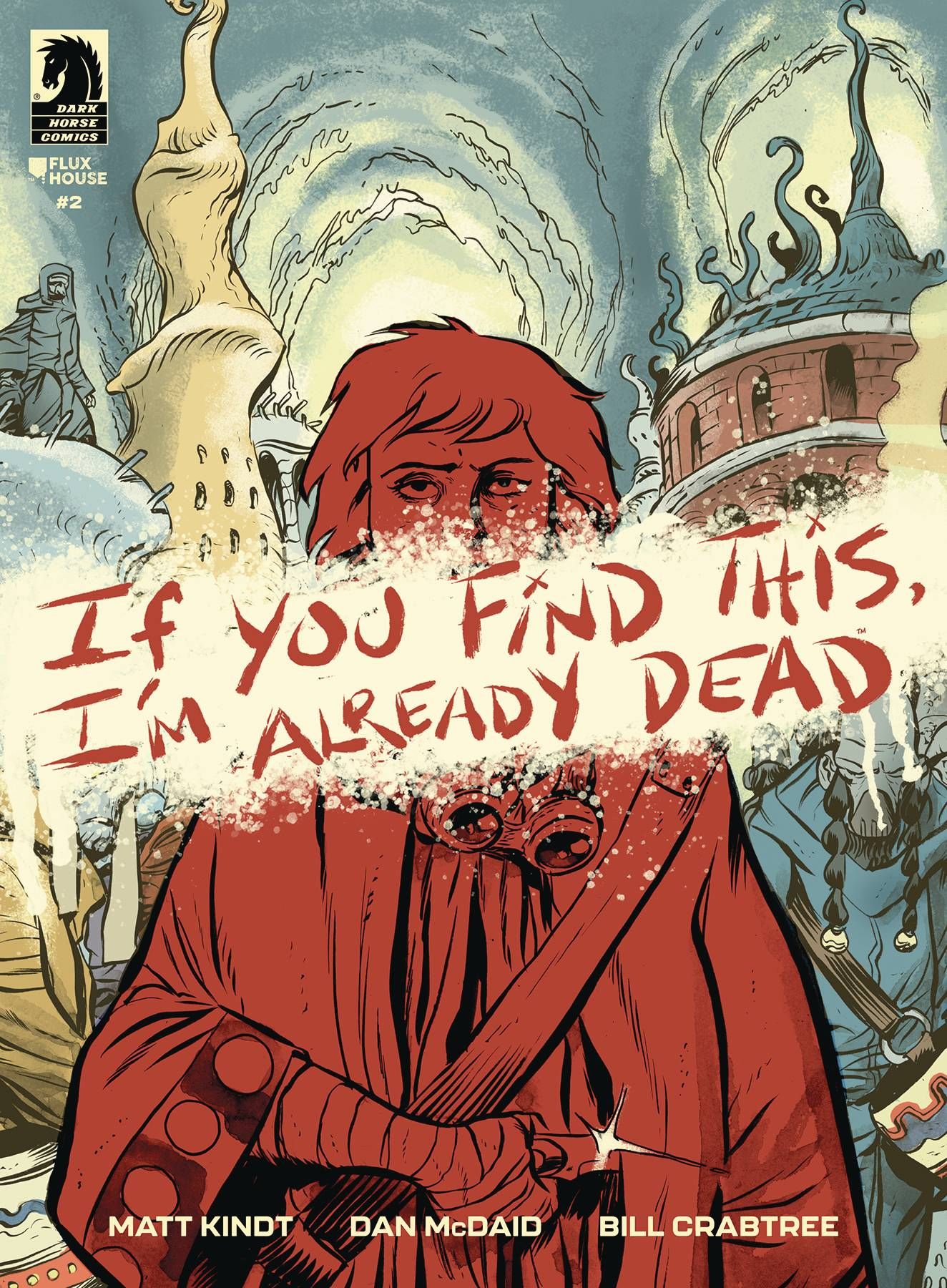 If You Find This, I'm Already Dead #2 Comic
