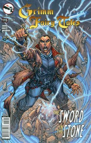 Grimm Fairy Tales #115 (Sword Stone B Cover Pantalena)