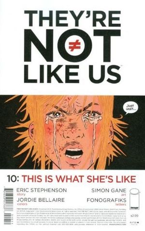 They're Not Like Us #10