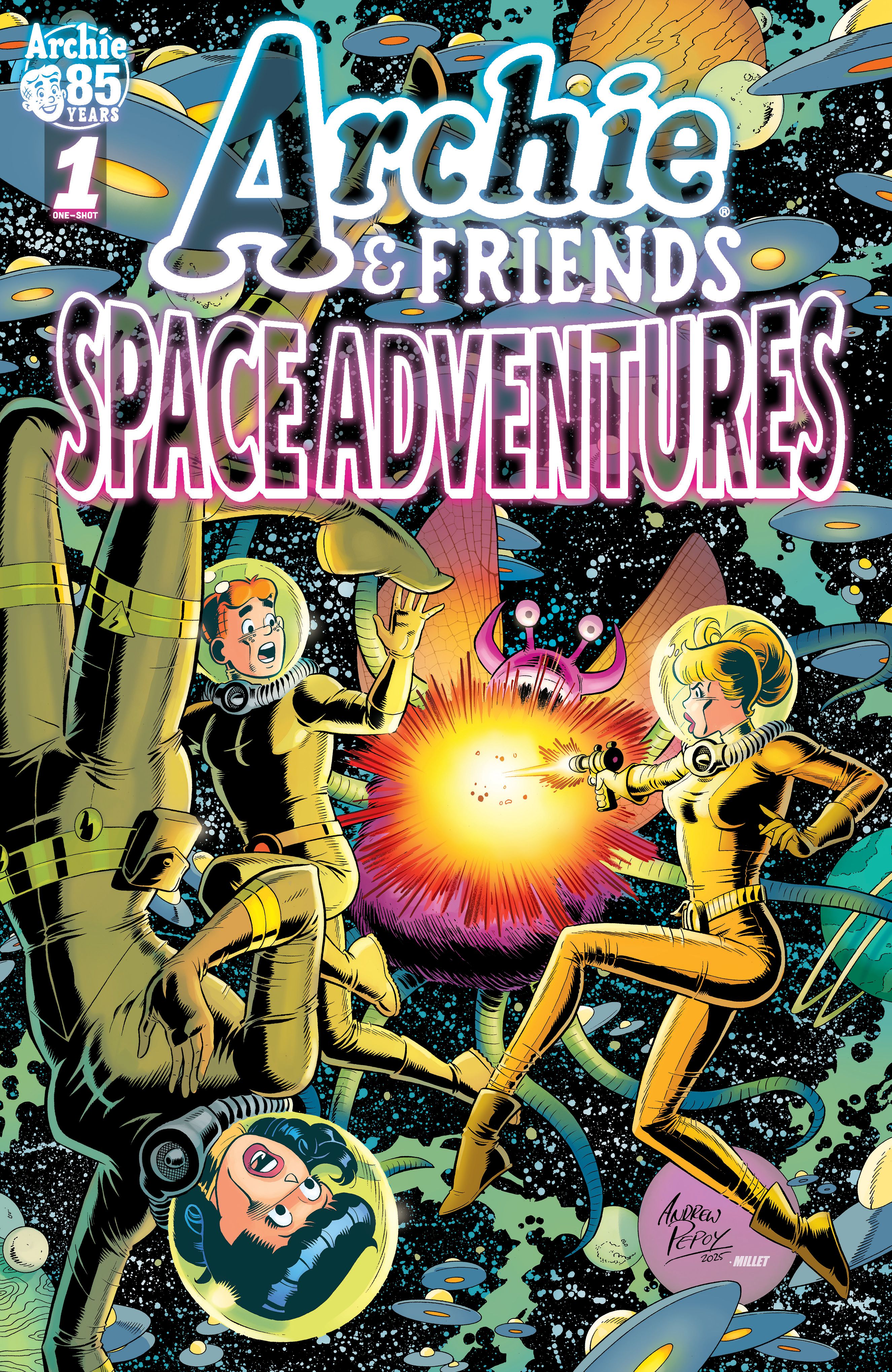 Archie & Friends Space Adventures #1 (Cvr B Andrew Pepoy Jason Millet Variant) Comic