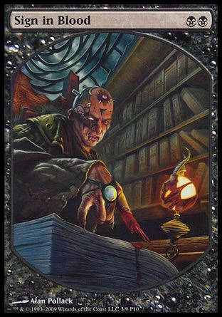 Sign in Blood (Player Rewards Promos) Trading Card