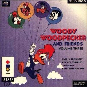 Woody Woodpecker and Friends Vol. 3