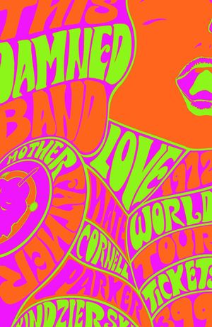 This Damned Band #1