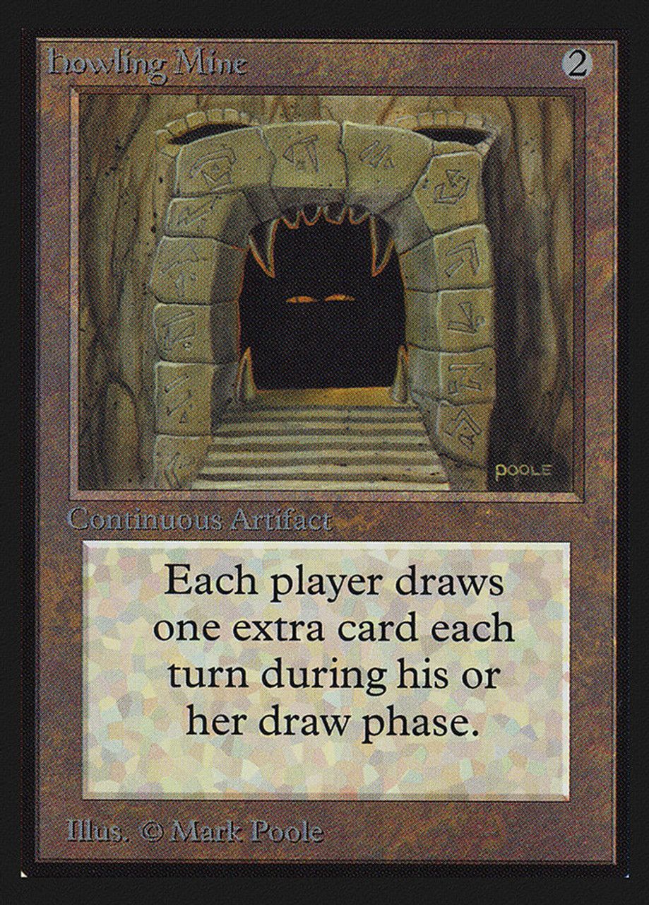 Howling Mine (Collector's Edition) Trading Card