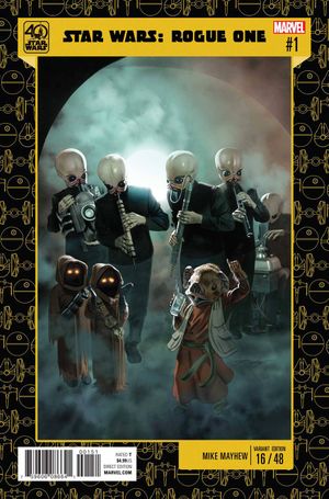 Star Wars: Rogue One Adaptation #1 (Mayhew Star Wars 40th Anniv Variant)