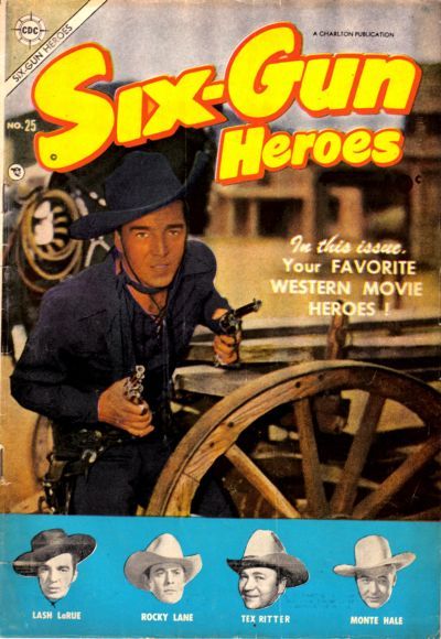 Six-Gun Heroes #25 Comic