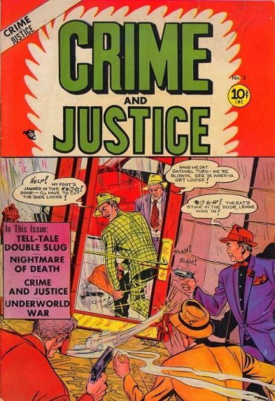 Crime And Justice #3 Comic