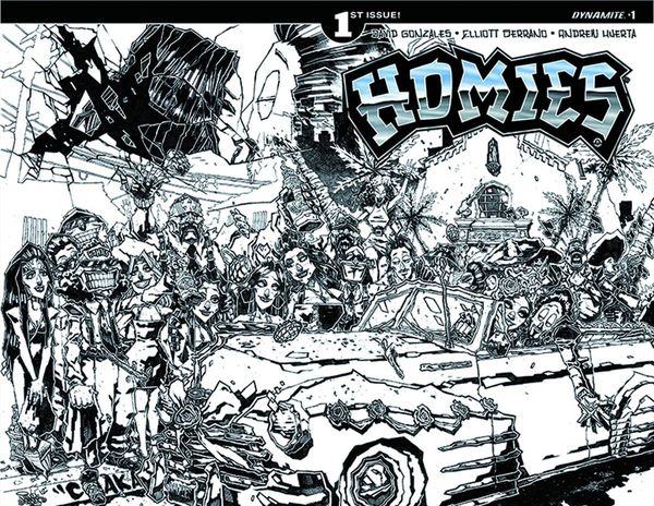 Homies #1 (Cover D 15 Copy Huerta B&w Inc)