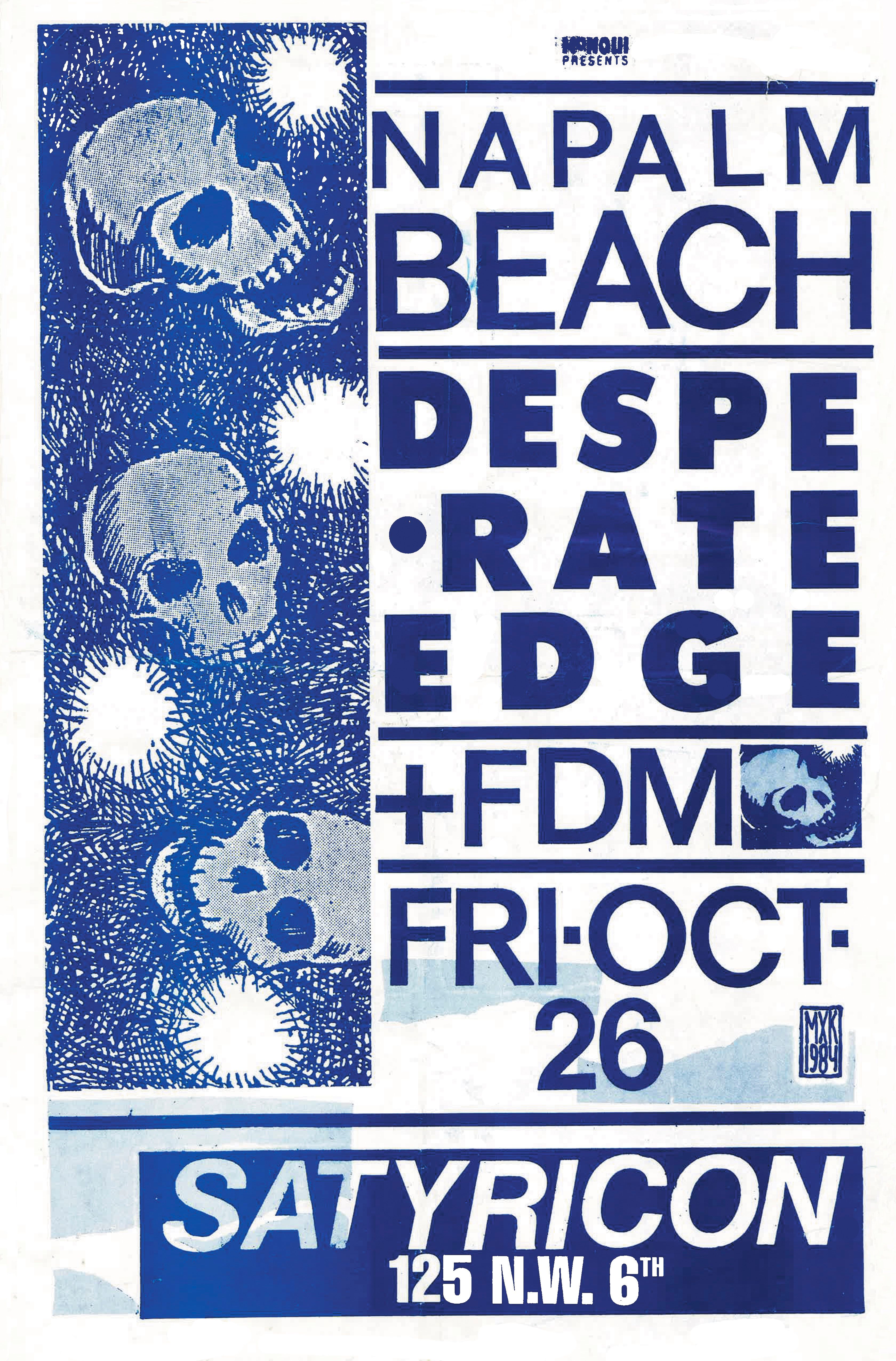 MXP-269.1 Napalm Beach 1984 Satyricon  Oct 26 Concert Poster