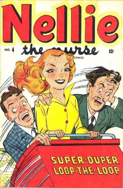 Nellie the Nurse #4 Comic