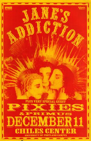 Jane's Addiction Plus Pixies & Primus 1000 Chiles Center Dec 11
