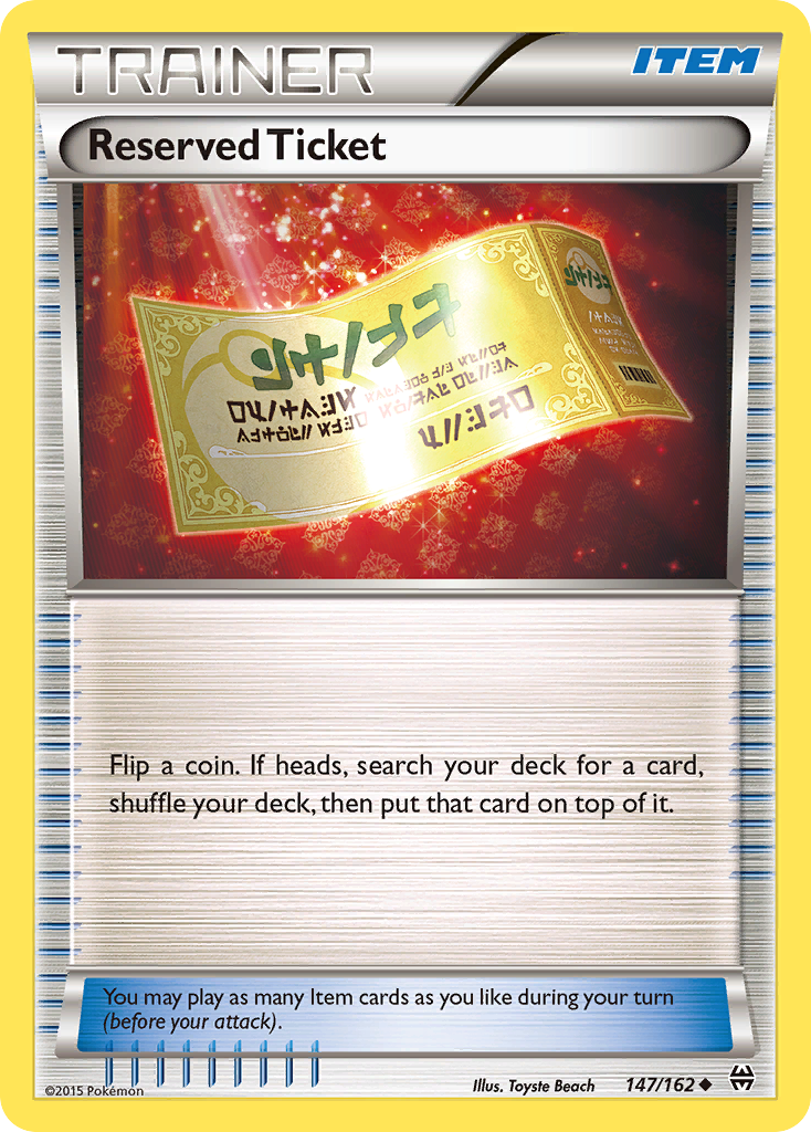 Reserved Ticket (Trainer: Item) (147/162) - BREAKthrough Pokémon Card