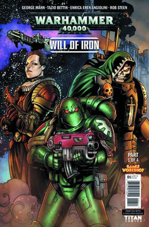 Warhammer 40000 Will Of Iron #1