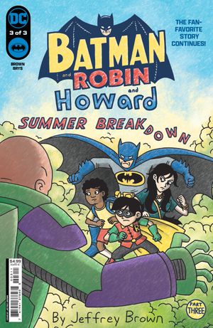 Batman And Robin And Howard: Summer Breakdown #3