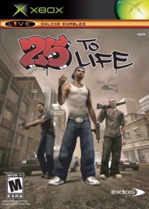 25 to Life