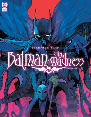 Batman: City of Madness #1