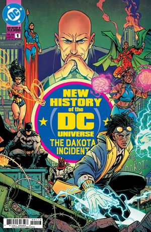 New History of the DC Universe: The Dakota Incident #1 (Third Printing Cvr A Diego Olortegui)