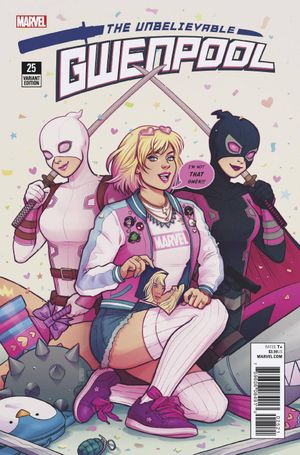 The Unbelievable Gwenpool #25 (Bartel Variant  Leg)