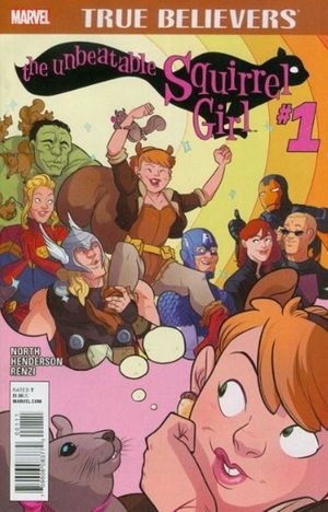 True Believers: Unbeatable Squirrel Girl #1