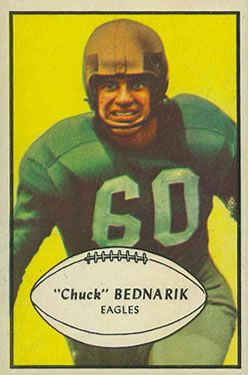 Chuck Bednarik 1953 Bowman #24 Sports Card