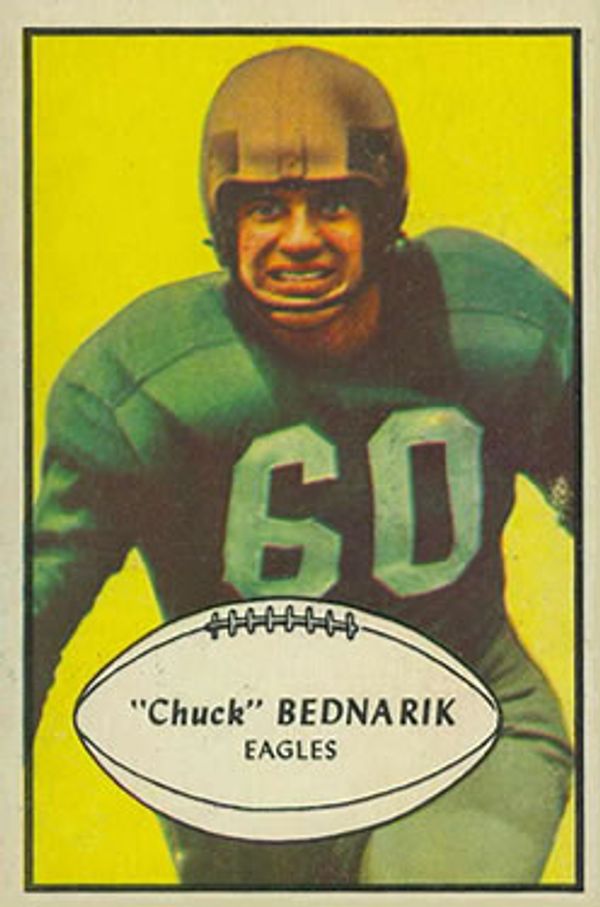 Chuck Bednarik 1953 Bowman #24