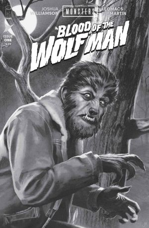 Universal Monsters Blood Of The Wolf Man #1 (Cvr D Inc 1:25 Joshua Middleton Classic Horror B&W Variant)