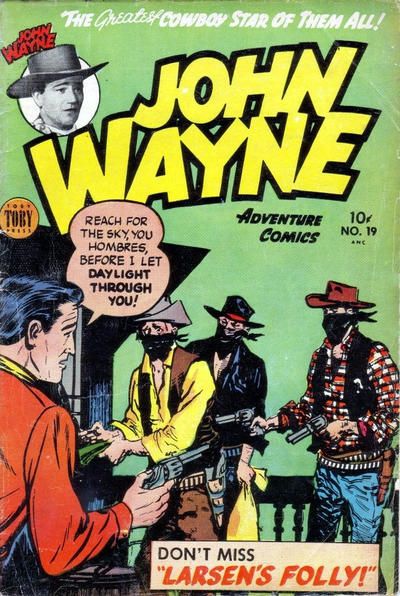 John Wayne Adventure Comics #19 Comic