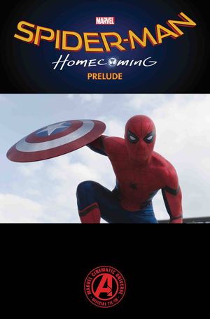 Marvel's Spider-Man: Homecoming Prelude #1
