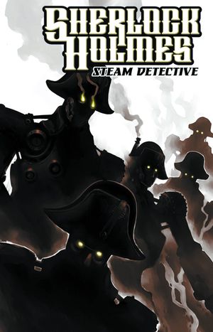 Steampunk Sherlock Case Files Five Napoleons #1