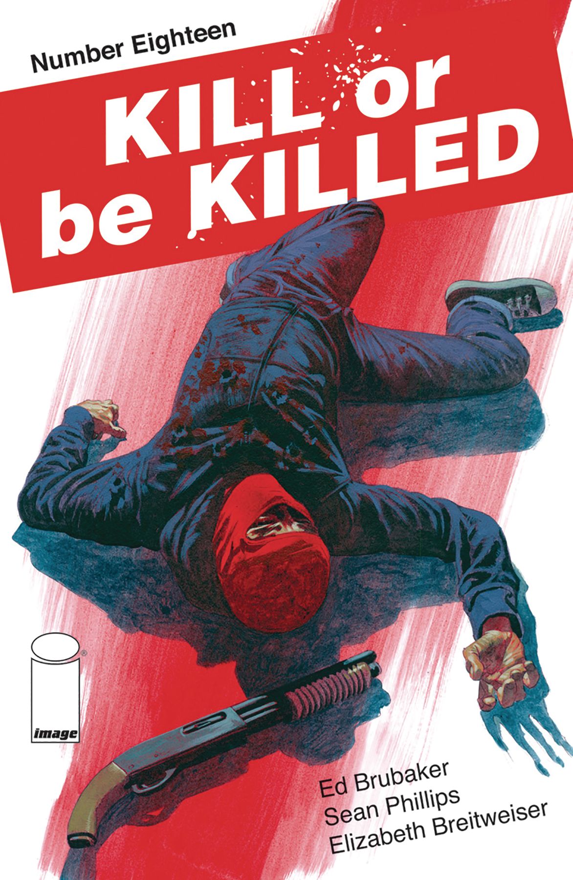 Kill or be Killed #18 Comic