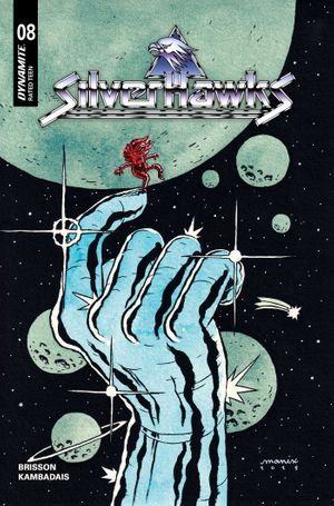 Silverhawks #8 (Cvr F Manix Variant)