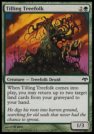 Tilling Treefolk (Eventide)