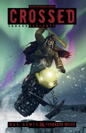 Crossed Badlands #90 (C-day Worldwide Cover)
