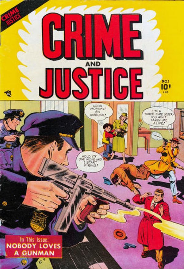 Crime And Justice #1
